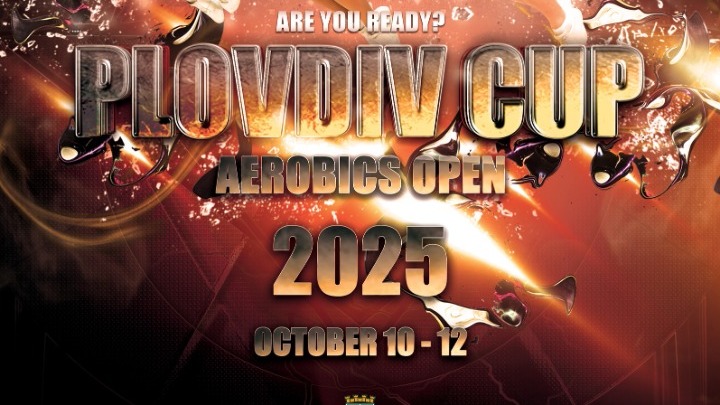 Το 16ο Cup Aerobics Open στο Πλόβντιβ: Διεθνές Τουρνουά με 640 Διαγωνιζόμενους